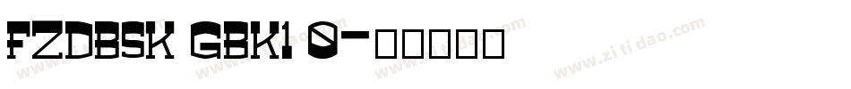 FZDBSK GBK1 0字体转换